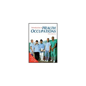 INTRODUCTION TO HEALTH OCCUPATIONS
