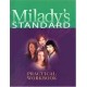 MILADY'S STANDARD TEXTBOOK OF COSMETOLOGY, PRACTICAL WORKBOOK