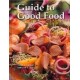 GUIDE TO GOOD FOOD