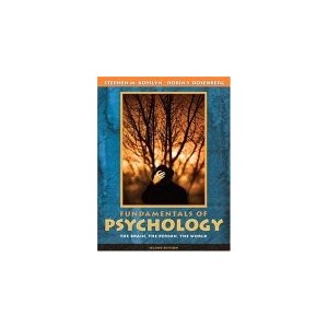 FUNDAMENTALS OF PSYCHOLOGY, THE BRAIN THE PERSON THE WORLD
