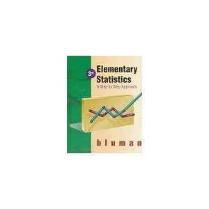 ELEMENTARY STATISTICS A STEP BY STEP APPROACH