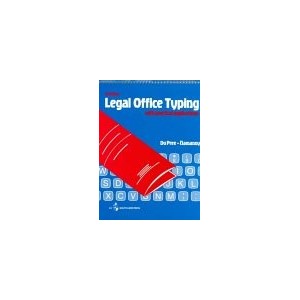 LEGAL OFFICE TYPING WITH PRACTICAL APPLICATIONS