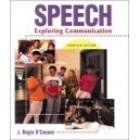 SPEECH EXPLORING COMMUNICATION