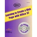 LEARNING TO CREATE A WEB PAGE WITH OFFICE 97, SOFTCOVER