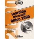 LEARNING MICROSOFT OFFICE 2000