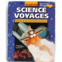 SCIENCE VOYAGES EXPLORING THE LIFE EARTH AND PHYSICAL SCIENCES