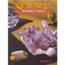 SCIENCE INTERACTIONS COURSE 2