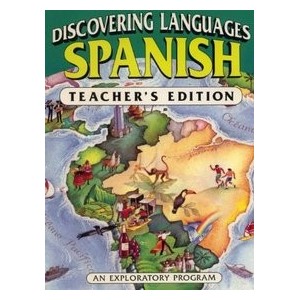 DISCOVERING LANGUAGES SPANISH, TEACHER'S EDITION