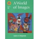 A WORLD OF IMAGES