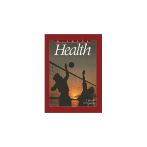 HEALTH A GUIDE TO WELLNESS