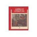 AMERICAN LITERATURE MACMILLAN LITERATURE SERIES SIGNATURE EDITION