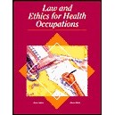 LAW AND ETHICS FOR HEALTH OCCUPATIONS, 1994
