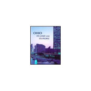 OHIO ITS LAND AND ITS PEOPLE