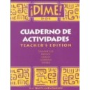 DIME, CUADERNO DE ACTIVIDADES TEACHER'S EDITION