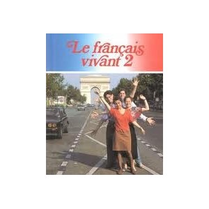 LE FRANCAIS VIVANT 2