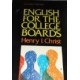 ENGLISH FOR THE COLLEGE BOARDS