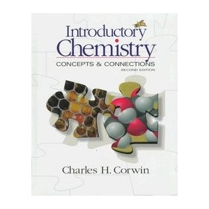 INTRODUCTORY CHEMISTRY CONCEPTS AND CONNECTIONS