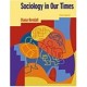 SOCIOLOGY IN OUR TIMES