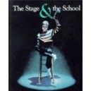 THE STAGE AND THE SCHOOL