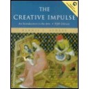 THE CREATIVE IMPULSE, AN INTRODUCTION TO THE ARTS, SOFTCOVER