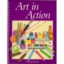 ART IN ACTION, TEACHER'S MANUAL